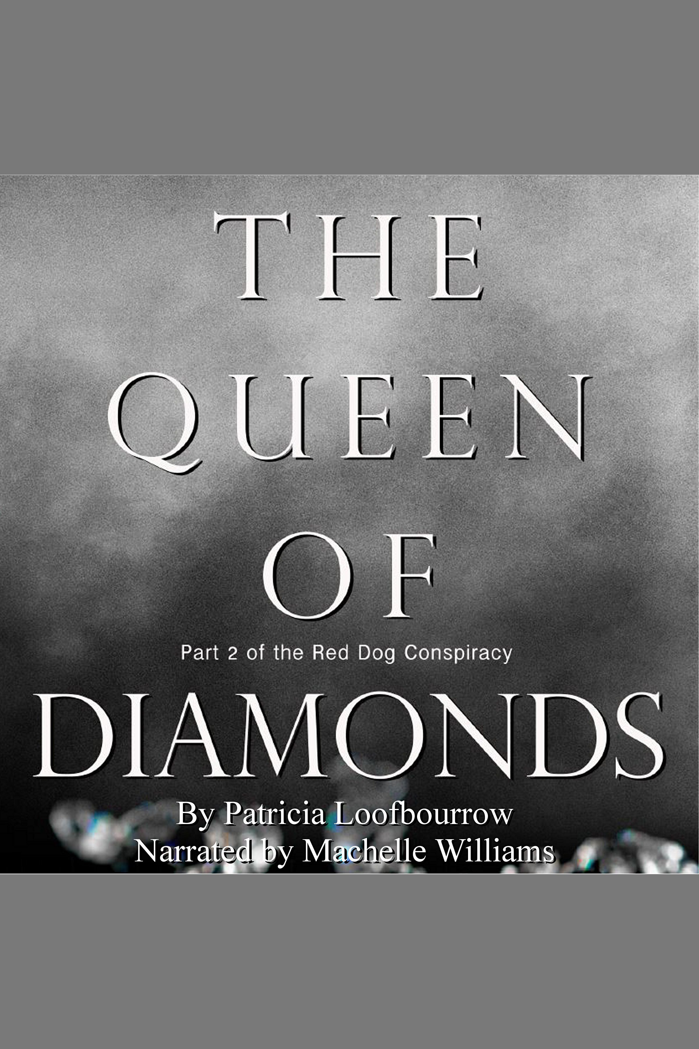 The Queen of Diamonds Part 2 of the Red Dog Conspiracy cover image cdn