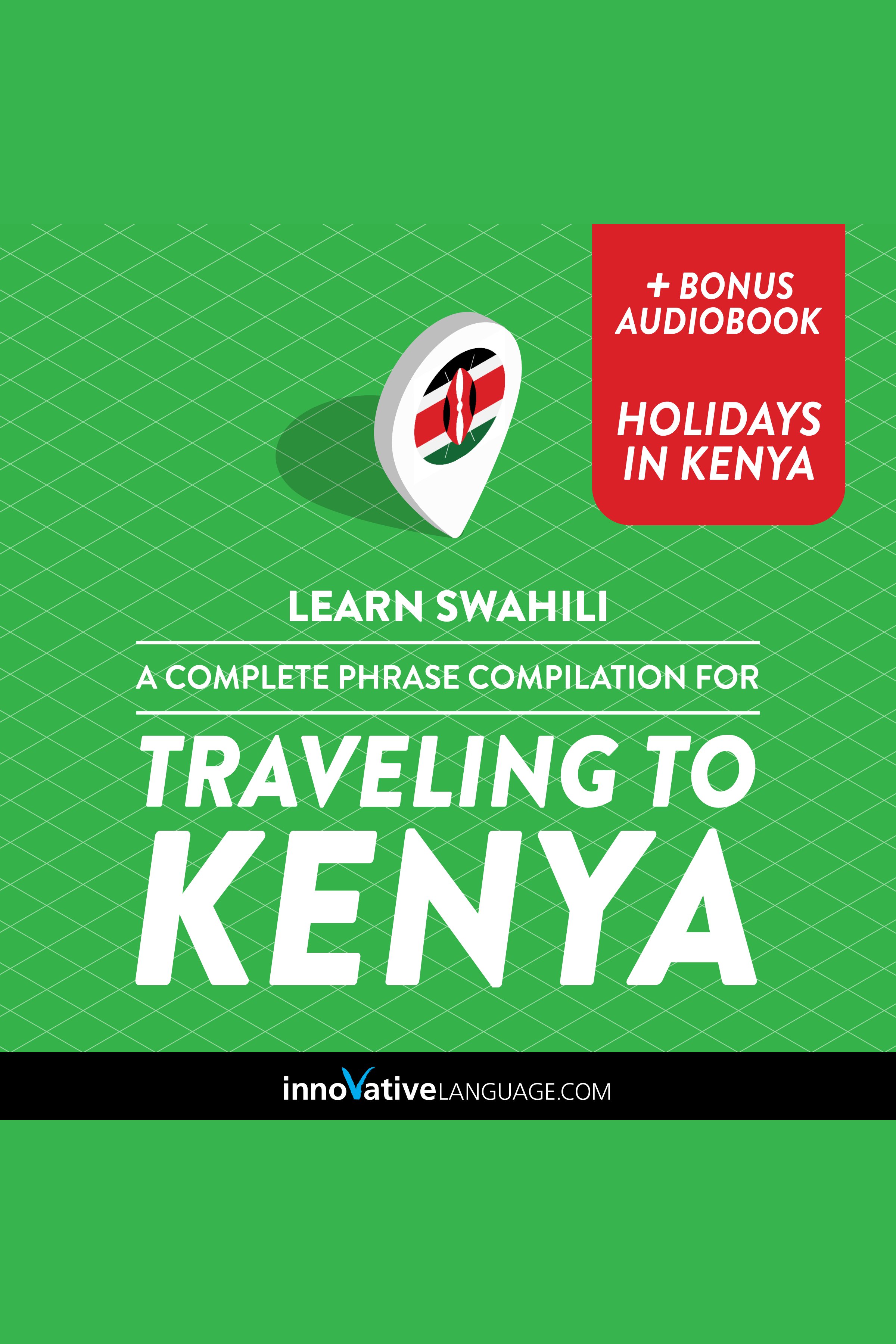 Learn Swahili: A Complete Phrase Compilation for Traveling to Kenya cover image cdn