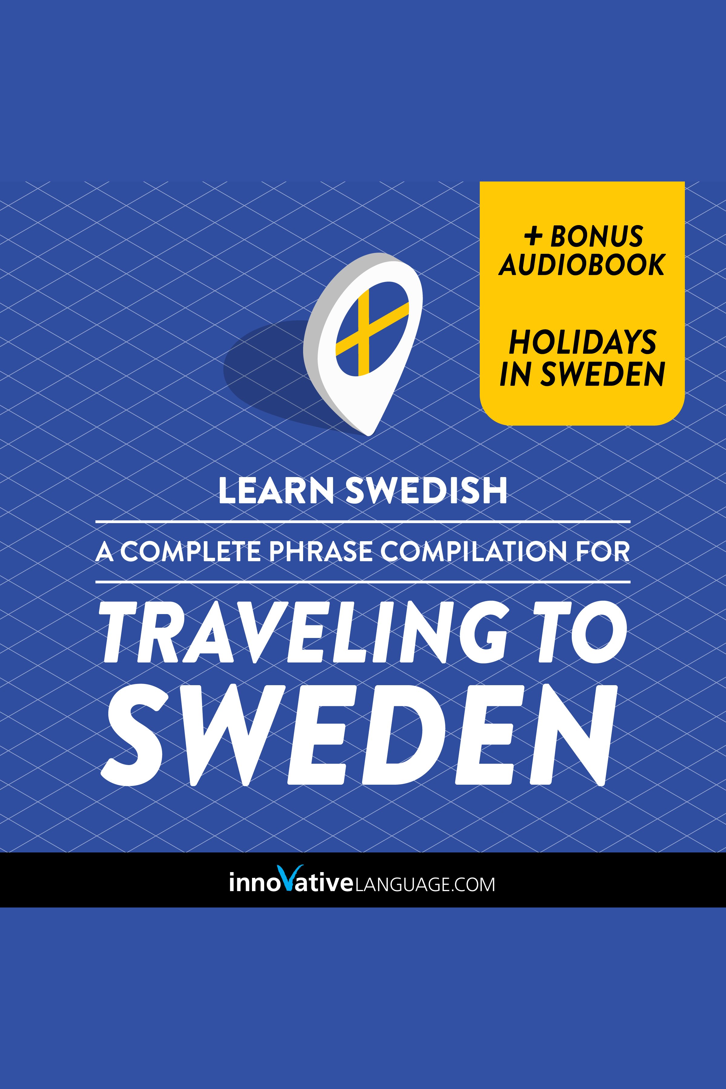 Learn Swedish: A Complete Phrase Compilation for Traveling to Sweden cover image cdn