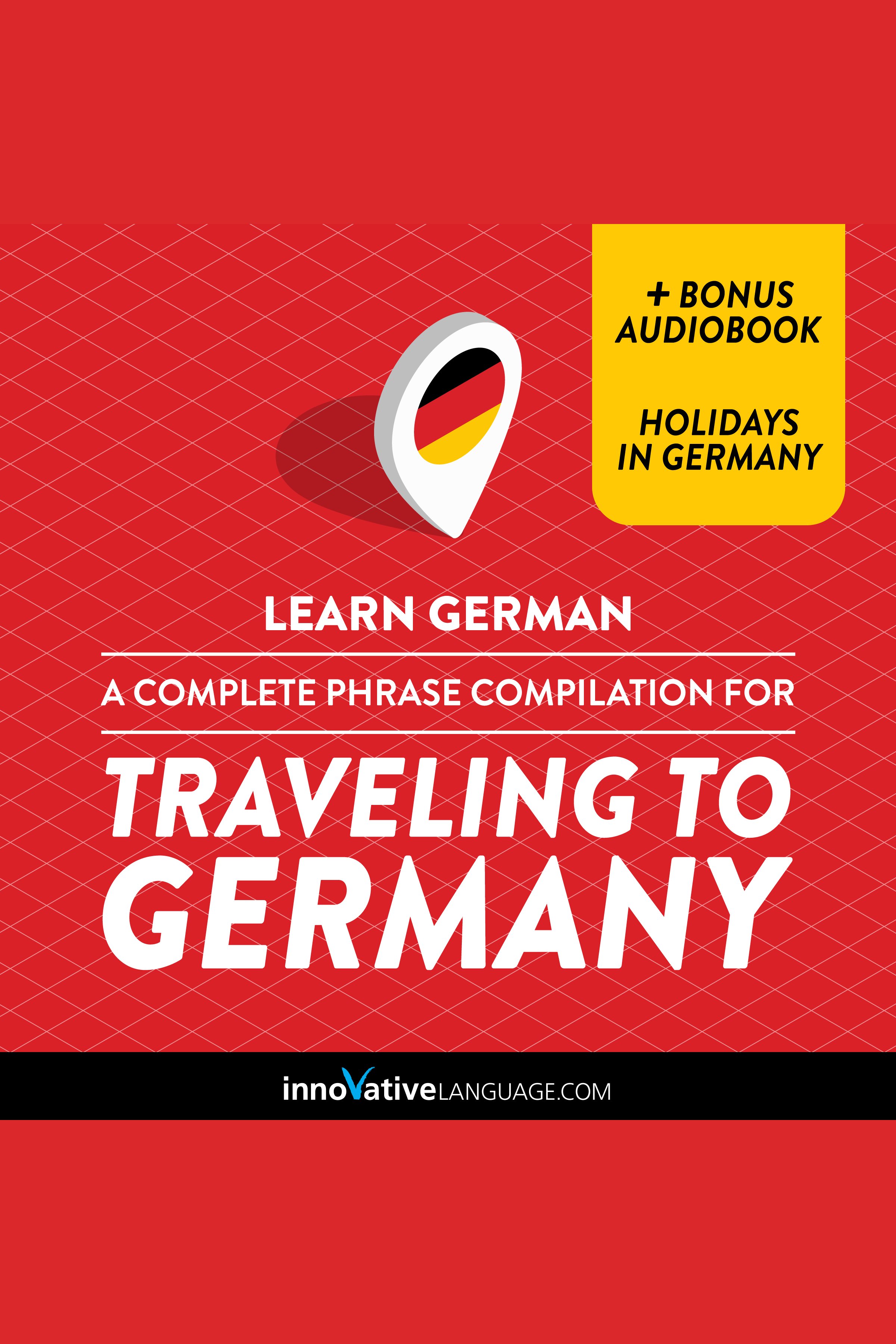 Learn German: A Complete Phrase Compilation for Traveling to Germany cover image cdn