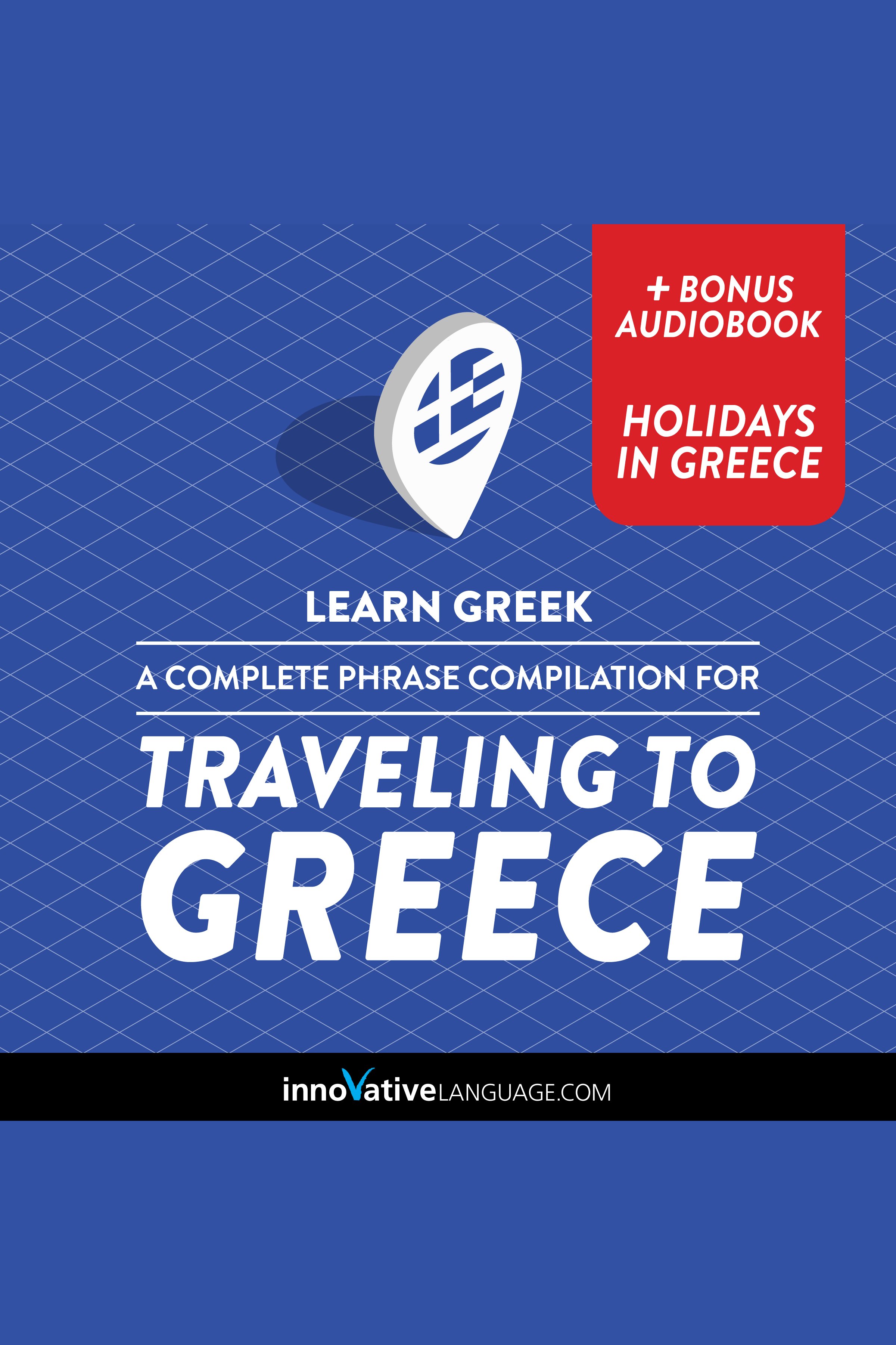 Learn Greek: A Complete Phrase Compilation for Traveling to Greece cover image cdn