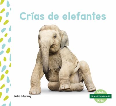 Crías de elefantes  cover image cdn