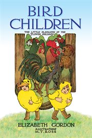 Bird Children : the Little Playmates of the Flower Children cover image cdn