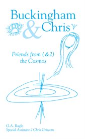 Buckingham & chris. Friends From (&2) the Cosmos cover image cdn