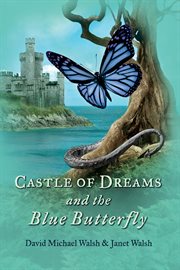 Castle of dreams and the blue butterfly cover image cdn
