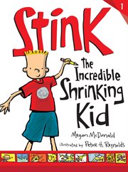 Stink : the incredible shrinking kid cover image cdn