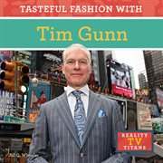 Tasteful fashion with Tim Gunn cover image cdn