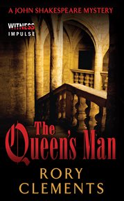The queen's man : a John Shakespeare mystery cover image cdn