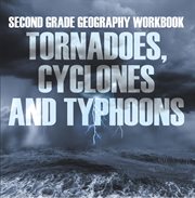Tornadoes, cyclones and typhoons cover image cdn