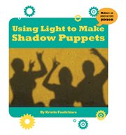 Using light to make shadow puppets cover image cdn