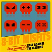 8-bit versions of rage against the machine cover image cdn