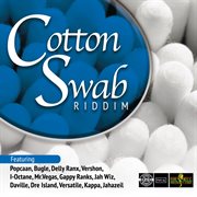 Cotton swab riddim cover image cdn