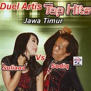 Duel artis top hits jawa timur suliana vs. sodiq cover image cdn