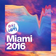 Onelove miami 2016 cover image cdn