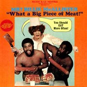 Rudy ray moore dolemite presents mr? billie mcallister - what a big piece of meat cover image cdn