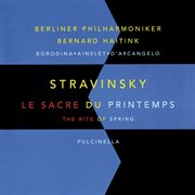 Stravinsky: le sacre du printemps (the rite of spring); pulcinella cover image cdn