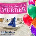Class reunions are murder cover image cdn