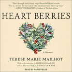 Heart berries : a memoir cover image cdn