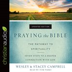 Praying the Bible : the book of prayers cover image cdn