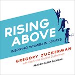 Rising above. Inspiring women in sports cover image cdn