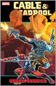 Cable & deadpool vol. 4: bossom buddies. Volume 4, issue 19-24 cover image cdn