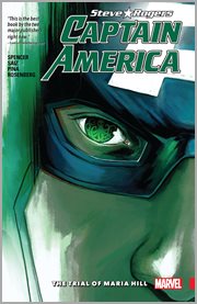 Captain America, Steve Rogers. Volume 2, issue 7-11, The trial of Maria Hill cover image cdn