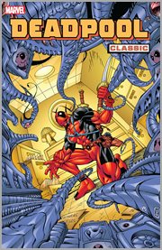 Deadpool classic. Volume 4, issue 0, 18-25 cover image cdn