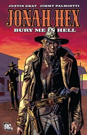Jonah Hex : bury me in hell. Issue 61-67 cover image cdn
