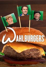 Wahlburgers. Season 1 cover image cdn