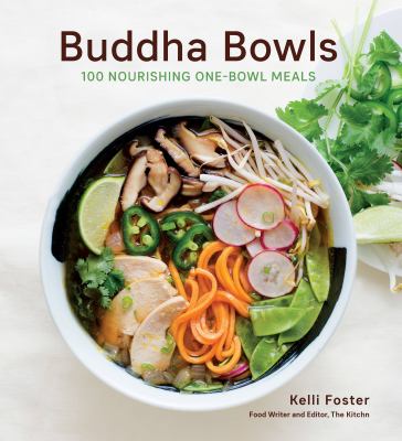 Buddha bowls : 100 nourishing one-bowl meals  cover image cdn