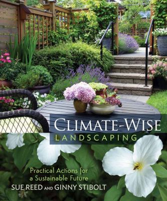 Climate-wise landscaping : practical actions for a sustainable future  cover image cdn