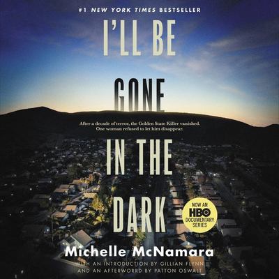 I'll be gone in the dark one woman's obsessive search for the Golden State Killer cover image