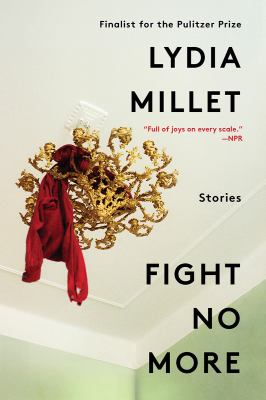 Fight no more : stories  cover image cdn