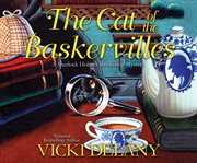 The Cat of the Baskervilles : Sherlock Holmes Bookshop Mystery Series, Book 3 cover image cdn