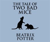 The Tale of Two Bad Mice cover image cdn