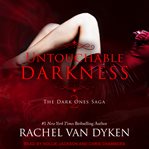 Untouchable Darkness : Dark Ones Saga, Book 2 cover image cdn