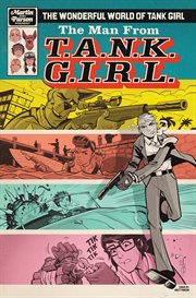 The wonderful world of tank girl: the man from t.a.n. k. g.i.r.l.. Issue 3 cover image cdn