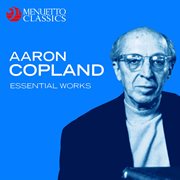 Aaron copland: essential works cover image cdn