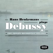 Hans henkemans plays debussy - the philips recordings 1951-1957 cover image cdn
