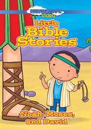 Little bible stories: noah, moses, and david cover image cdn