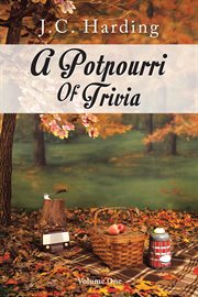 A potpourri of trivia, volume 1 cover image cdn