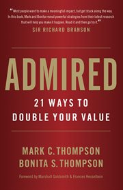 Admired : 21 ways to double your value cover image cdn