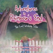 Adventures in rainbow's end : the lost wishing star cover image cdn
