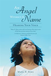 An Angel Without a Name : Hearing Your Voice cover image cdn