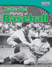 Batter Up! : history of baseball cover image cdn