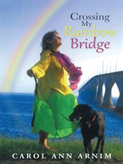 Crossing my rainbow bridge cover image cdn
