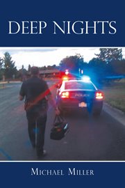 Deep nights : a true tale of love, lust, crime, and corruption in the Mile High City cover image cdn