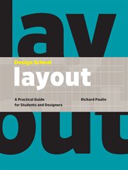 Design School : Layout : a practical guide for students and designers cover image cdn
