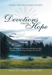 Devotions from hope. Living This Day Closer to God cover image cdn