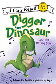 Digger the dinosaur and the wrong song cover image cdn